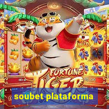 soubet plataforma